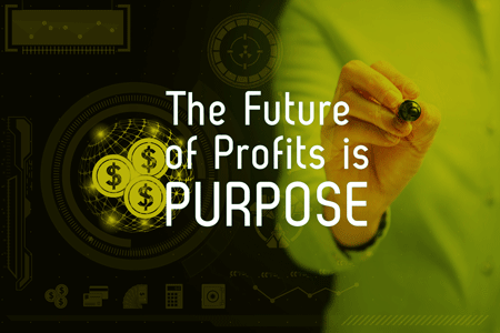 The Future of Profits is Brand Purpose