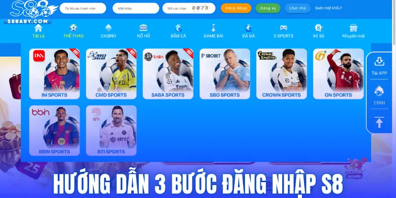 Hướng dẫn 3 bước đăng nhập S8 nhanh chóng