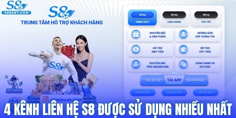 Khám phá 4 kênh liên hệ S8 được người chơi sử dụng nhiều nhất