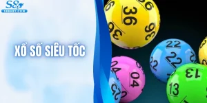 Xổ Số Siêu Tốc - Hình Thức Giải Trí Hấp Dẫn Lợi Nhuận Khủng